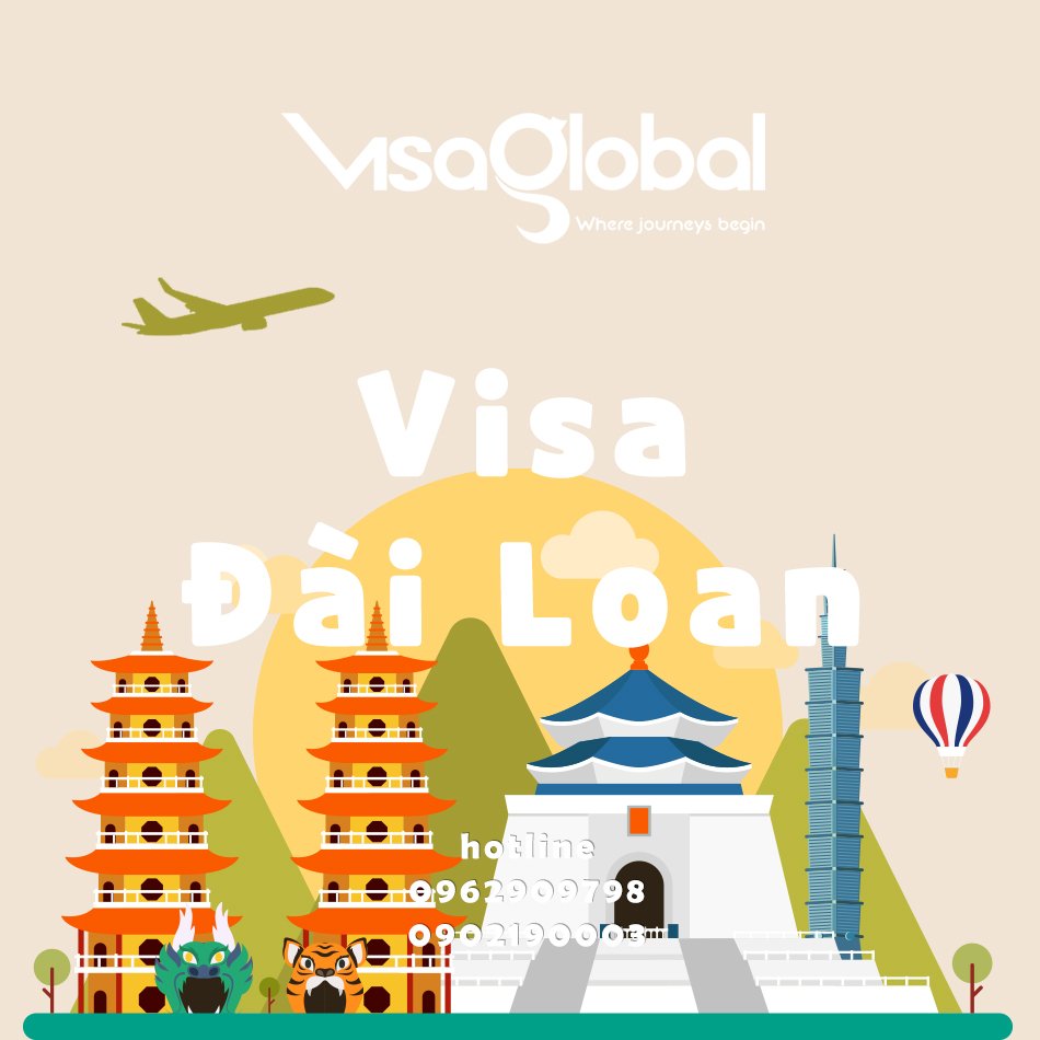 Dịch vụ xin visa Đài Loan uy tín